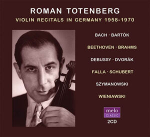 Roman Totenberg CD Release Meloclassic 2020